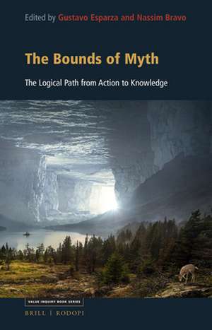 The Bounds of Myth: The Logical Path from Action to Knowledge de Gustavo Esparza