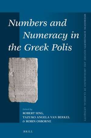 Numbers and Numeracy in the Greek Polis de Robert Sing