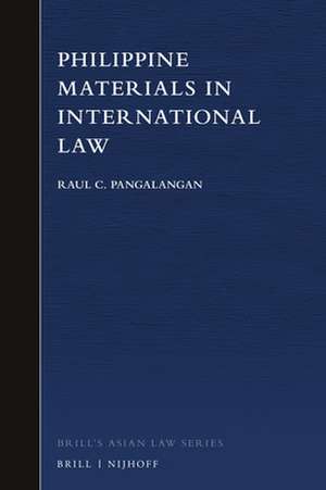 Philippine Materials in International Law de Raul C Pangalangan