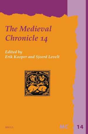 The Medieval Chronicle 14 de Erik S. Kooper