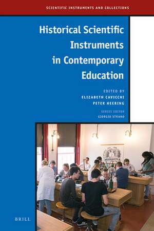 Historical Scientific Instruments in Contemporary Education de Dominique Bernard