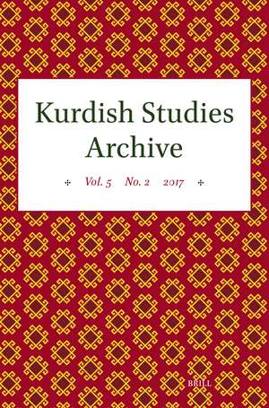 Kurdish Studies Archive: Vol. 5 No. 2 2017 de Martin van Bruinessen