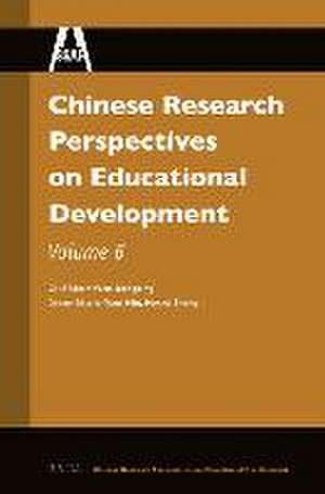 Chinese Research Perspectives on Educational Development, Vol. 6 de Dongping Yang