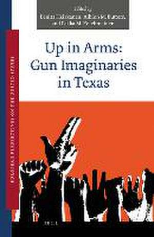 Up in Arms: Gun Imaginaries in Texas de Benita Heiskanen