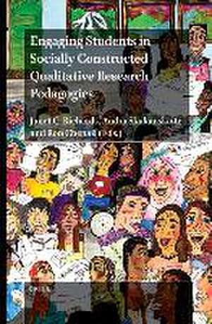 Engaging Students in Socially Constructed Qualitative Research Pedagogies de Janet C. Richards