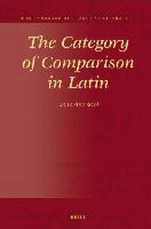 The Category of Comparison in Latin de Lucie Pultrová