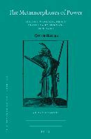 The Metamorphoses of Power: Violence, Warlords, <i>Aḳıncıs</i> and the Early Ottomans (1300–1450) de Adrian Gheorghe