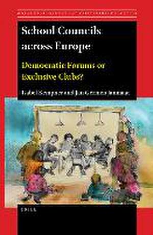 School Councils across Europe: Democratic Forums or Exclusive Clubs? de Isabel Kempner