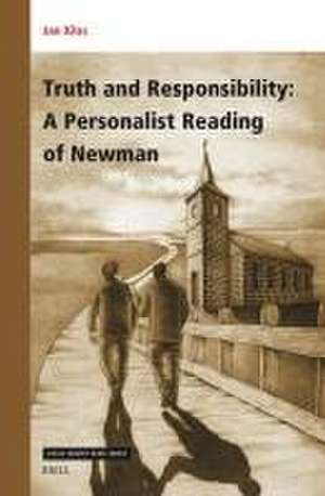 Truth and Responsibility: A Personalist Reading of Newman de Jan Kłos