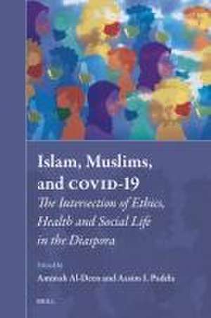 Islam, Muslims, and COVID-19: The Intersection of Ethics, Health and Social Life in the Diaspora de Aminah Al-Deen