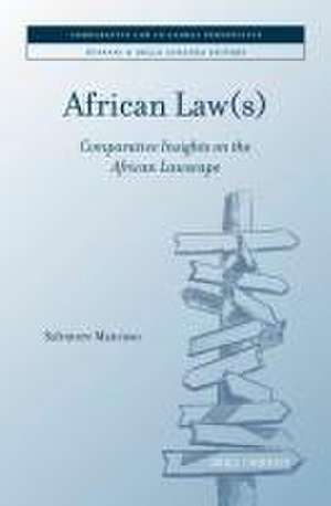 African Law(s): Comparative Insights on the African Lawscape de Salvatore Mancuso