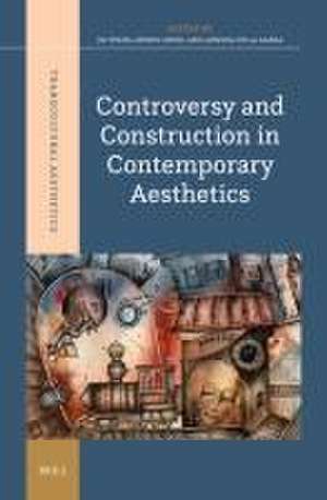 Controversy and Construction in Contemporary Aesthetics de Jie Wang