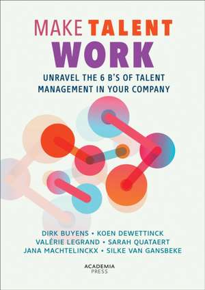 Make Talent Work de Dirk Buyens