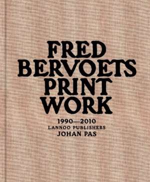 Fred Bervoets de Johan Pas