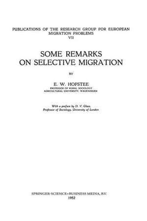 Some Remarks on Selective Migration de E.W. Hofstee