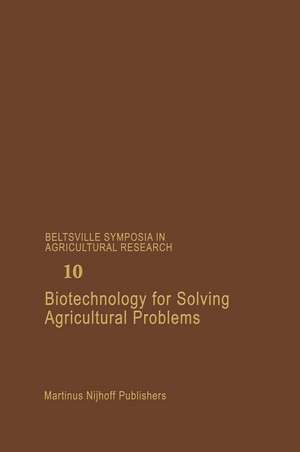 Biotechnology for Solving Agricultural Problems de Patricia C. Augustine