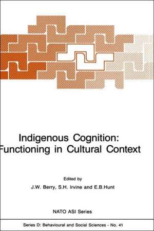 Indigenous Cognition: Functioning in Cultural Context de J. W. Berry