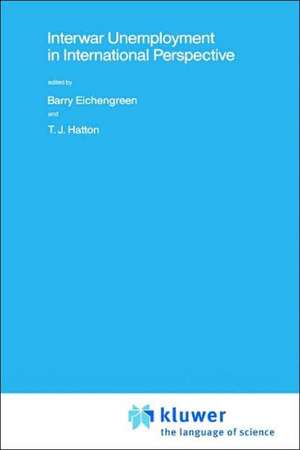 Interwar Unemployment in International Perspective de Barry J. Eichengreen