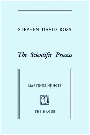 The Scientific Process de S.D. Ross