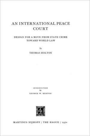 International Peace Court de T. Holton