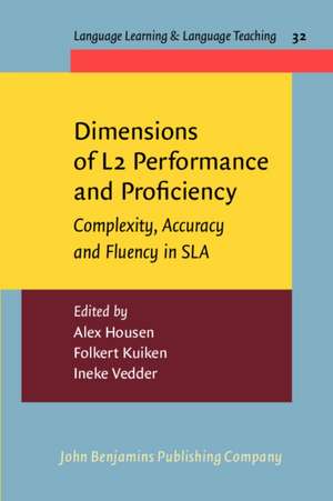 Dimensions of L2 Performance and Proficiency de Alex Housen