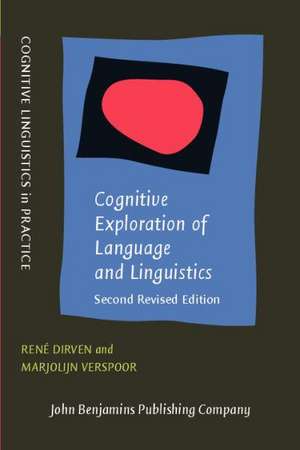 Cognitive Exploration of Language and Linguistics de Rene Dirven