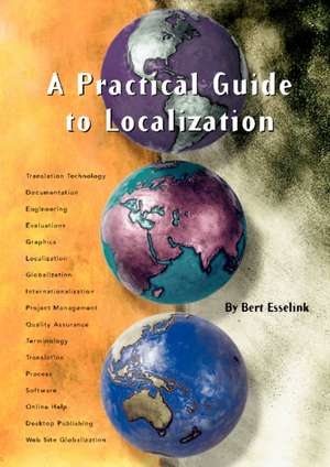 A Practical Guide to Localization de Bert Esselink