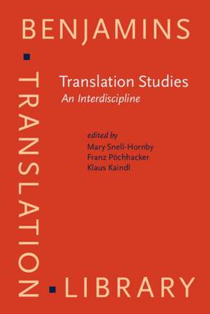 Translation Studies: An Interdiscipline