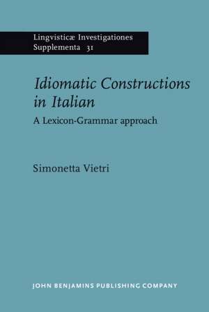 Idiomatic Constructions in Italian de Simonetta (University of Salerno) Vietri