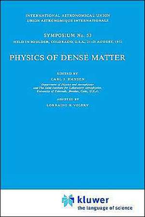 Physics of Dense Matter de A.J. Hansen