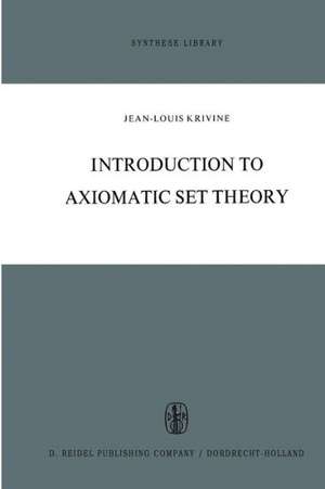 Introduction to Axiomatic Set Theory de J.L. Krivine