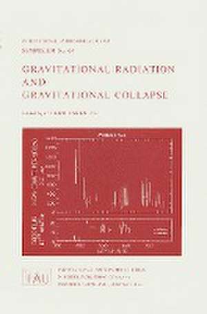 Gravitational Radiation and Gravitational Collapse de Cécile Dewitt-Morette