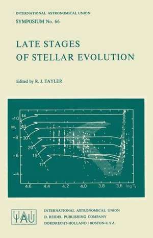 Late Stages of Stellar Evolution de R. J. Tayler