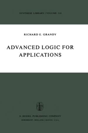 Advanced Logic for Applications de R.E. Grandy