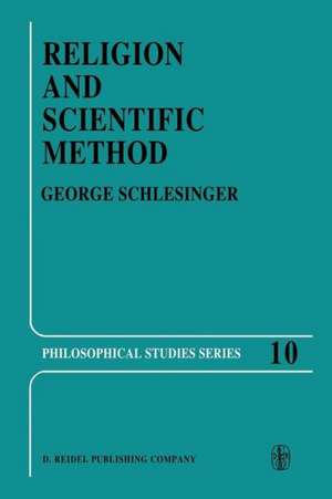 Religion and Scientific Method de G. Schlesinger