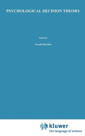 Psychological Decision Theory de J. Kozielecki