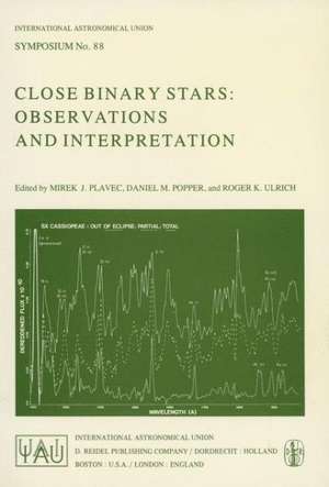 Close Binary Stars: Observations and Interpretation de M.J. Plavec