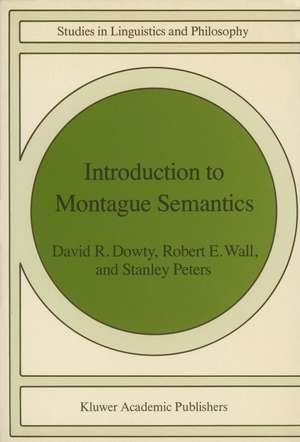 Introduction to Montague Semantics de D. R. Dowty