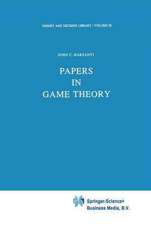 Papers in Game Theory de J.C. Harsanyi