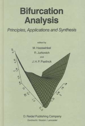 Bifurcation Analysis: Principles, Applications and Synthesis de Michiel Hazewinkel