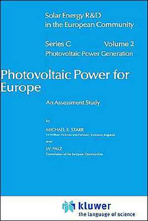 Photovoltaic Power for Europe: An Assessment Study de M. Starr