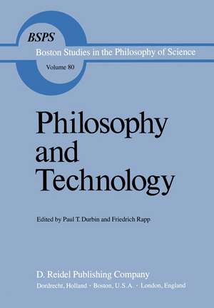 Philosophy and Technology de P.T. Durbin