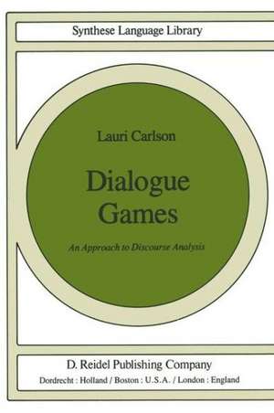 Dialogue Games: An Approach to Discourse Analysis de L. Carlson