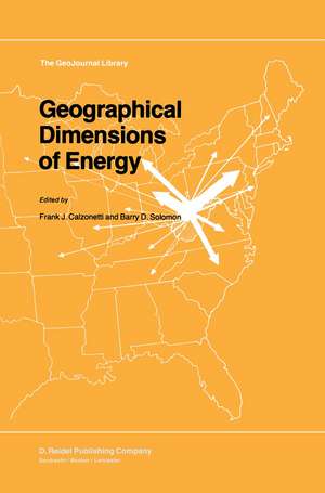 Geographical Dimensions of Energy de F.J. Calzonetti