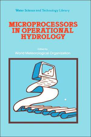 Microprocessors in Operational Hydrology de World Meteorological Organization