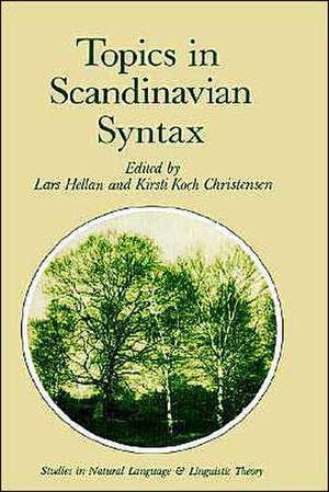 Topics in Scandinavian Syntax de L. Hellan