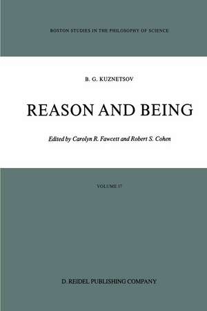 Reason and Being de Boris G. Kuznetsov