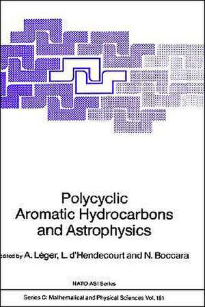 Polycyclic Aromatic Hydrocarbons and Astrophysics de A. Léger