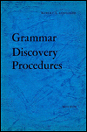 Grammar Discovery Procedures: A Field Manual de Robert F. Longacre