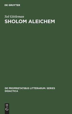 Sholom Aleichem: A Non-Critical Introduction de Sol Gittleman